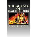 The Murder of Jimi Hendrix: The True Story - Paperback