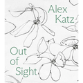 Alex Katz: Out of Sight: A Drawing Survey
