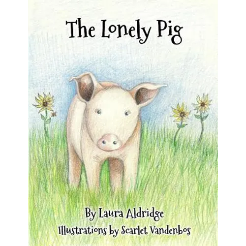 The Lonely Pig