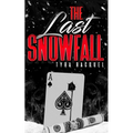 The Last Snowfall