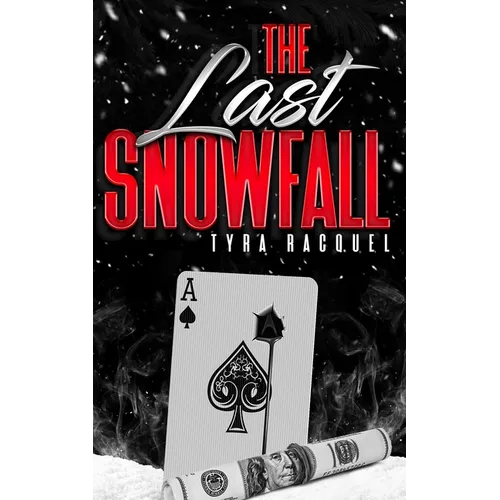 The Last Snowfall