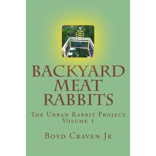 Backyard Meat Rabbits