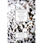 When Women Were Birds: Fifty-Four Variations on Voice - Paperback