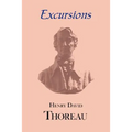 Thoreau's Excursions with a Biographical 'Sketch' by Ralph Waldo Emerson