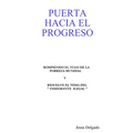 Puerta Hacia El Progreso