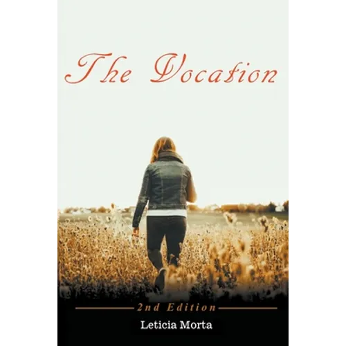 The Vocation - 2nd Edition