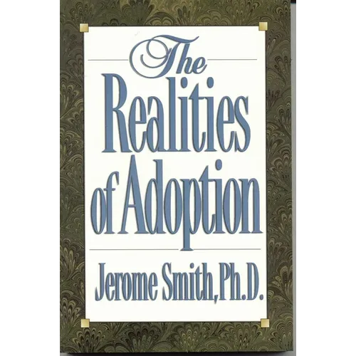 The Realities of Adoption