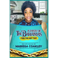 A Taste of the Bahamas: Cook This Not That
