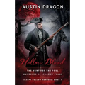 Hollow Blood (Sleepy Hollow Horrors, Book 1): The Hunt For the Foul Murderer of Ichabod Crane