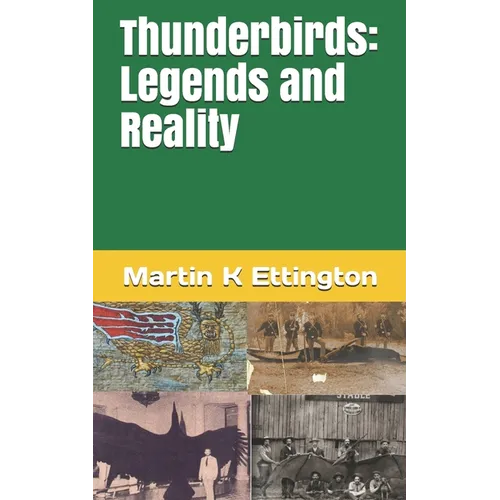 Thunderbirds: Legends and Reality
