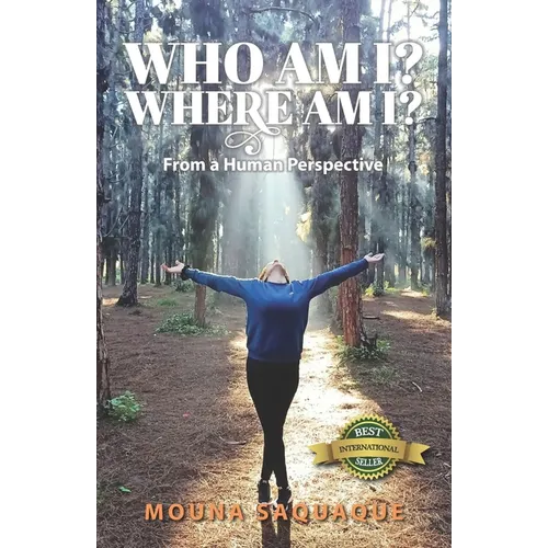 Who Am I? Where Am I?: From a Human Perspective