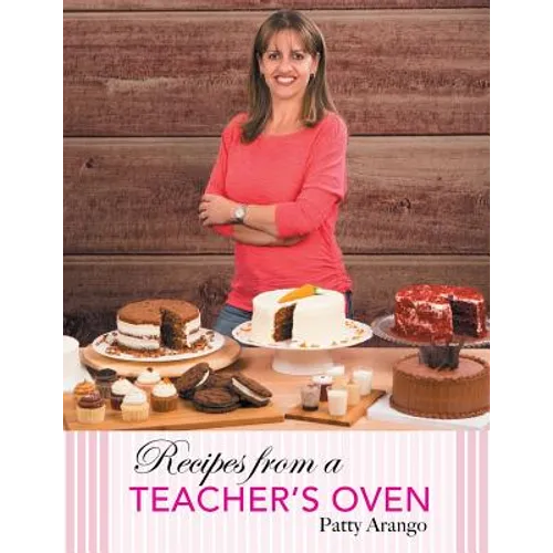 Recipes from a Teacher's Oven