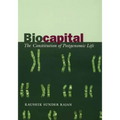 Biocapital: The Constitution of Postgenomic Life