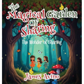 The Magical Garden Of Sharing: The Wonder Of Sharing