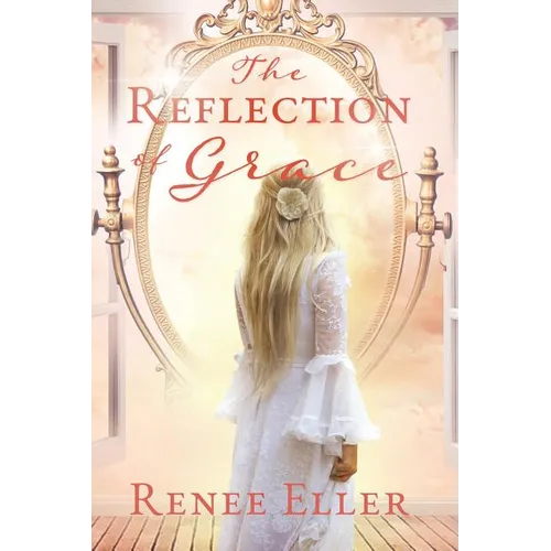 The Reflection Of Grace