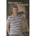 Bridge at the Edge