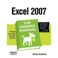 Excel 2007: The Missing Manual