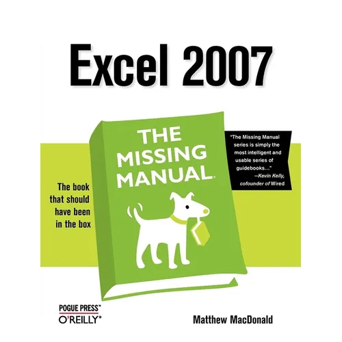 Excel 2007: The Missing Manual
