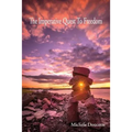 The Imperative Quest To Freedom