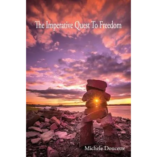 The Imperative Quest To Freedom