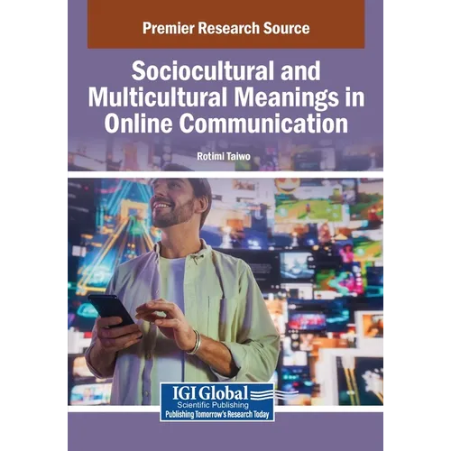 Sociocultural and Multicultural Meanings in Online Communication