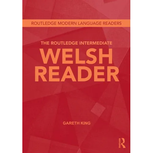 The Routledge Intermediate Welsh Reader