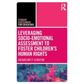 Leveraging Socio-Emotional Assessment to Foster Children's Human Rights