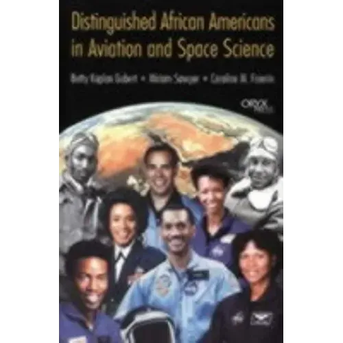 Distinguished African Americans in Aviation and Space Science