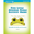 Five Little Speckled Frogs Activity Guide