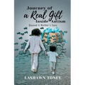 J.O.R.G.I.A. Journey Of a Real Gift Inside Autism