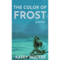 The Color of Frost