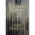 Shattered Illusions