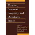 Taxation, Economic Prosperity, and Distributive Justice: Volume 23, Part 2