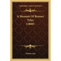 A Memoir Of Bennet Tyler (1860)