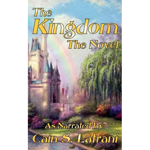 The Kingdom: The Novel