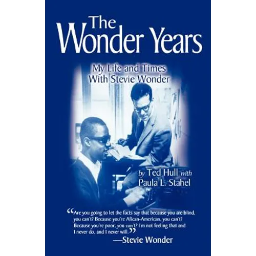 The Wonder Years My Life and Times With Stevie Wonder