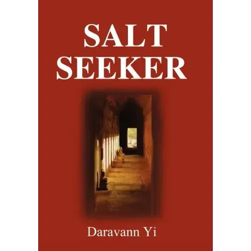 Salt Seeker: When There Is Life, There Is a Will to Survive