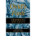 Ovid's Fasti: Roman Holidays