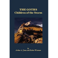 The Goths: Children of the Storm