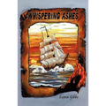 Whispering Ashes: A New Novel Based on Characters from Point of the Circle