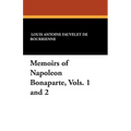Memoirs of Napoleon Bonaparte, Vols. 1 and 2