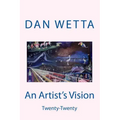 An Artist's Vision: Twenty-twenty