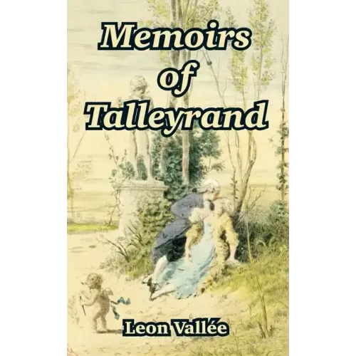 Memoirs of Talleyrand