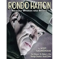 Rondo Hatton: Beauty Within the Brute
