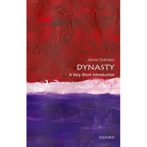 Dynasty: A Very Short Introduction