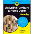 Upcycling Furniture & Home Decor for Dummies