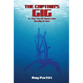 The Captain's Gig: Is The Sin Of Omission Really A Sin?