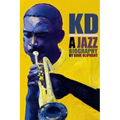 Kd: a Jazz Biography