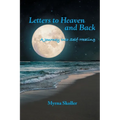 Letters to Heaven and Back: A Journey Into Self-Healing