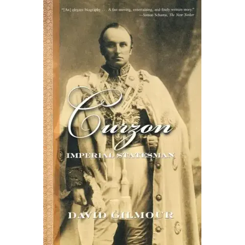 Curzon: Imperial Statesman